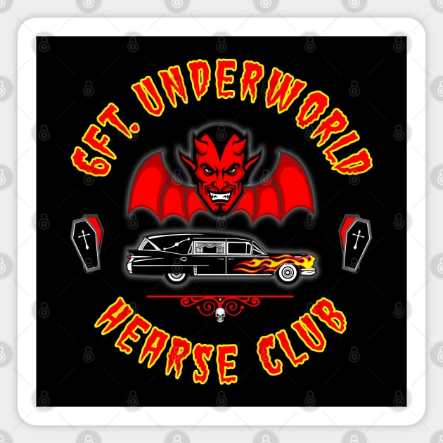 6FT. UNDERWORLD - HEARSE CLUB Sticker by GardenOfNightmares